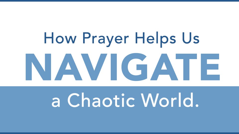 Read Pastor Chad’s Blog on Prayer